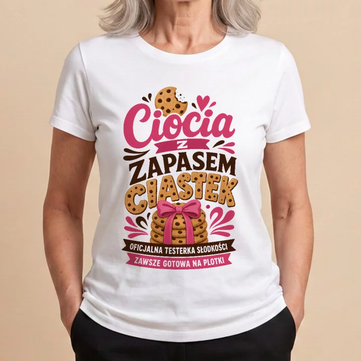 Koszulka Damska Biała Dla Cioci Prezent Dla Kobiety: Ciasteczkowa Ciocia