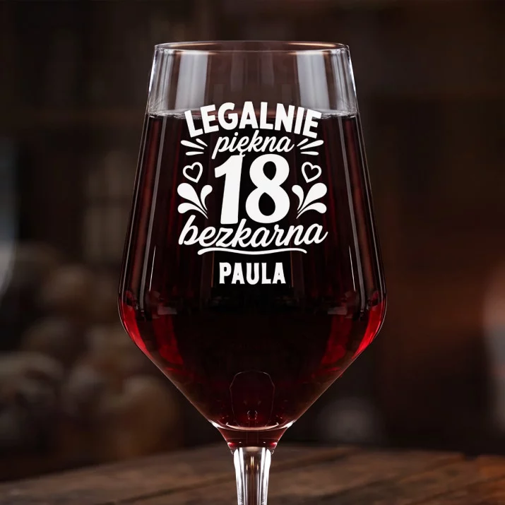 Mega Kieliszek Do Wina z Grawerem Na 18Stke Prezent Dla Kobiety: Legalnie Piękna 18