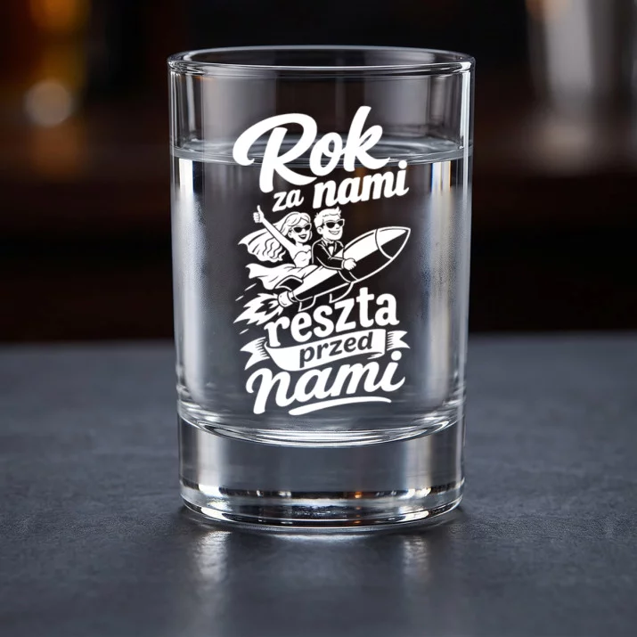Kieliszki Do Wódki Na 1 Rocznicę Ślubu Prezent Dla Mężczyzny: Zabawny Toast
