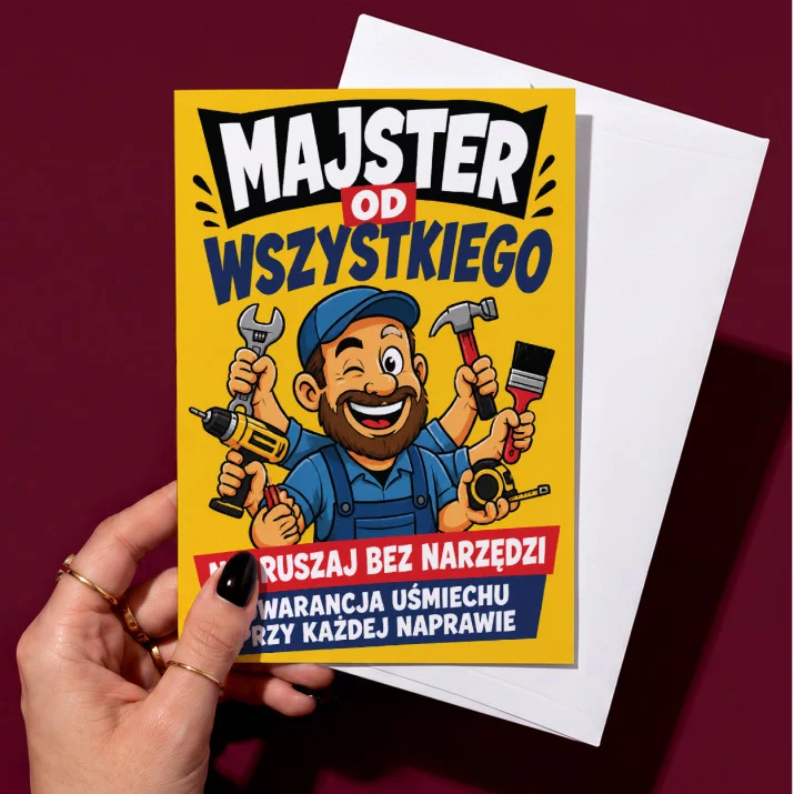 Kartka z Życzeniami Dla Majstra Dla Mężczyzny: Warsztatowy Humor Kartka z Życzeniami Dla Majstra Dla Mężczyzny: Warsztatowy Humor