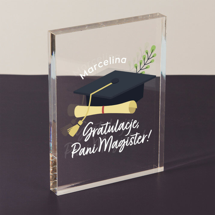 Gratulacje Pani Magister - Blok akrylowy z nadrukiem