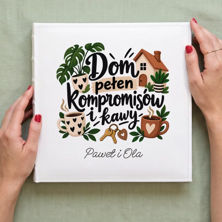 Album Na Zdjęcia Tradycyjny Na Parapetówkę Prezent Dla Pary: Dom Pełen Kompromisów I Album Na Zdjęcia Tradycyjny Na Parapetówkę Prezent Dla Pary: Dom Pełen Kompromisów I