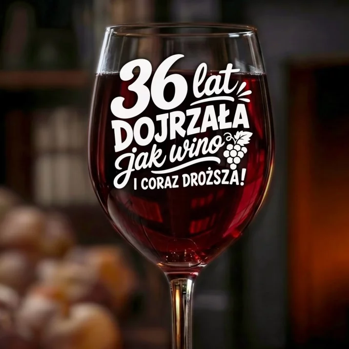 Kieliszek Do Wina Dla 36 Latki Prezent Na 35 Urodziny Dla Kobiety: 36 Lat Jak Wino Kieliszek Do Wina Dla 36 Latki Prezent Na 35 Urodziny Dla Kobiety: 36 Lat Jak Wino