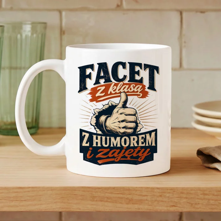 Kubek Z Nadrukiem Dla Chłopaka Prezent Na Dzień Chłopaka Dla Mężczyzny: Facet Z Klasą Kubek Z Nadrukiem Dla Chłopaka Prezent Na Dzień Chłopaka Dla Mężczyzny: Facet Z Klasą