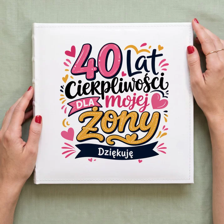Album Na Zdjęcia Tradycyjny Na 40 Rocznicę Ślubu Prezent Dla Kobiety: Żartobliwa Miłość