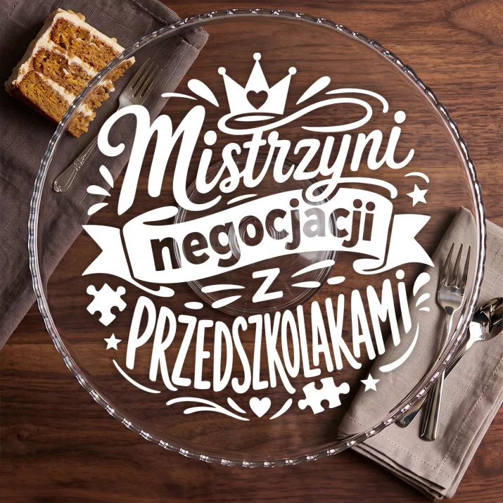 Patera Na Ciasto Dla Przedszkolanki Prezent Dla Kobiety: Negocjatorka Uśmiechów Patera Na Ciasto Dla Przedszkolanki Prezent Dla Kobiety: Negocjatorka Uśmiechów