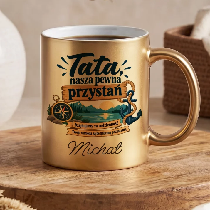 Złoty Kubek Dla Taty Prezent Na Dzień Ojca Dla Mężczyzny: Tata, Nasza Pewna