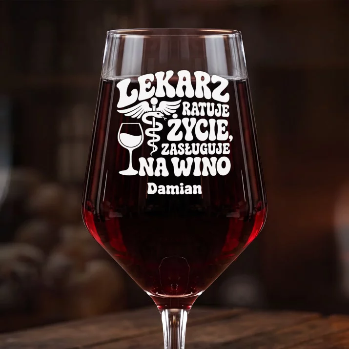 Mega Kieliszek Do Wina z Grawerem Dla Lekarza Prezent Dla Mężczyzny: Lekarz Zasługuje Na Wino Mega Kieliszek Do Wina z Grawerem Dla Lekarza Prezent Dla Mężczyzny: Lekarz Zasługuje Na Wino