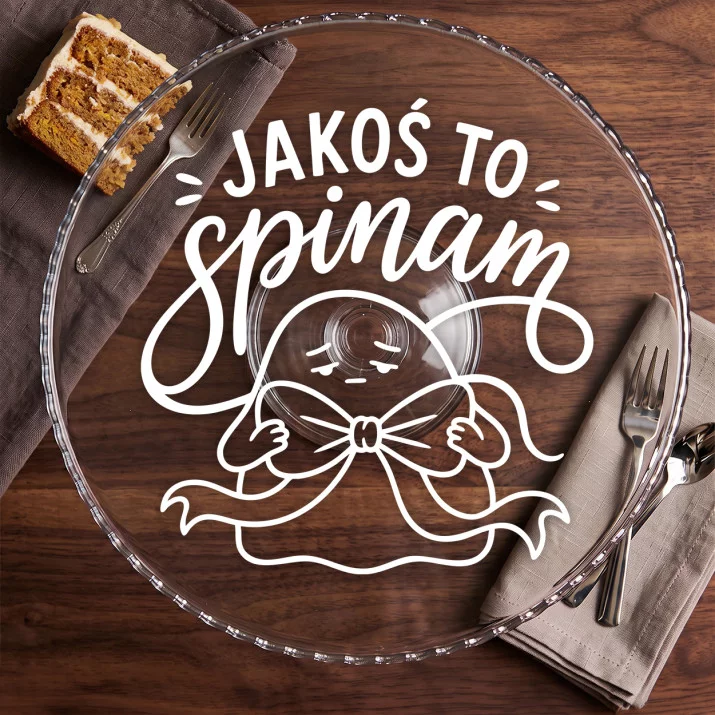 Patera Na Ciasto Dla Druhny Prezent Dla Kobiety: Jakoś To Spinam