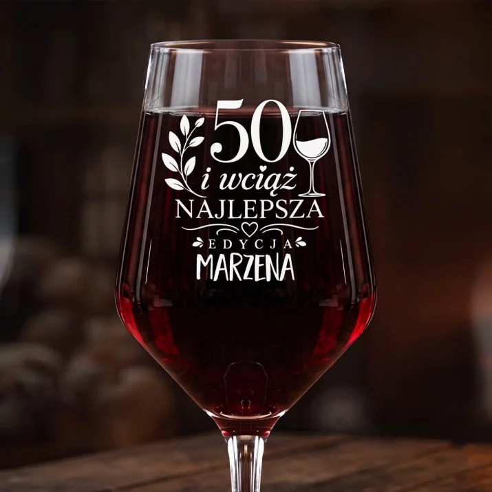 Mega Kieliszek Do Wina z Grawerem Na 50 Urodziny Prezent Dla 50 Latki Kobiety: 50 Najlepsza Edycja Mega Kieliszek Do Wina z Grawerem Na 50 Urodziny Prezent Dla 50 Latki Kobiety: 50 Najlepsza Edycja