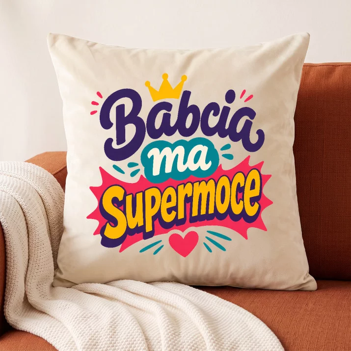 Poduszka Dekoracyjna Dla Babci Prezent Na Dzień Babci Dla Kobiety: Domowa Superbohaterka Poduszka Dekoracyjna Dla Babci Prezent Na Dzień Babci Dla Kobiety: Domowa Superbohaterka