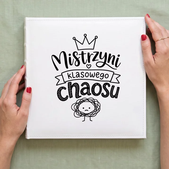 Album Na Zdjęcia Tradycyjny Dla Wychowawczyni Prezent Dla Kobiety: Klasowy Chaos Album Na Zdjęcia Tradycyjny Dla Wychowawczyni Prezent Dla Kobiety: Klasowy Chaos