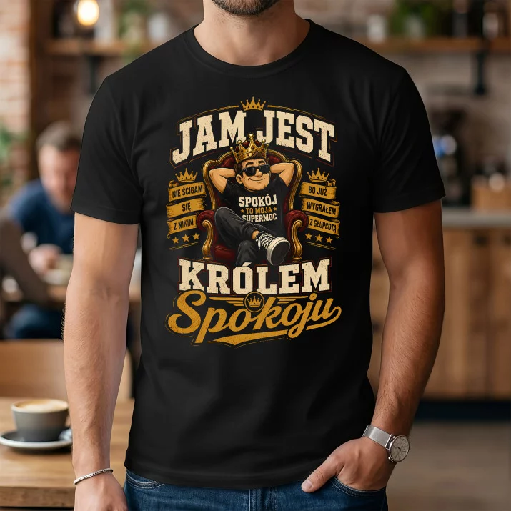 Koszulka Męska Na Emeryturę Prezent Dla Emeryta Mężczyzny: Jam Jest Królem