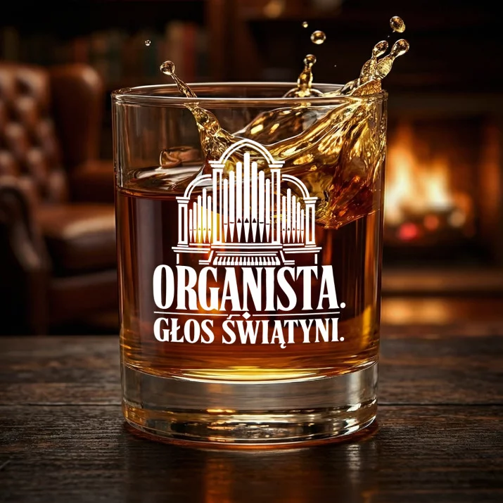 Szklanka Do Whisky Dla Organisty Prezent Dla Mężczyzny: Organista. Głos Świątyni. Szklanka Do Whisky Dla Organisty Prezent Dla Mężczyzny: Organista. Głos Świątyni.