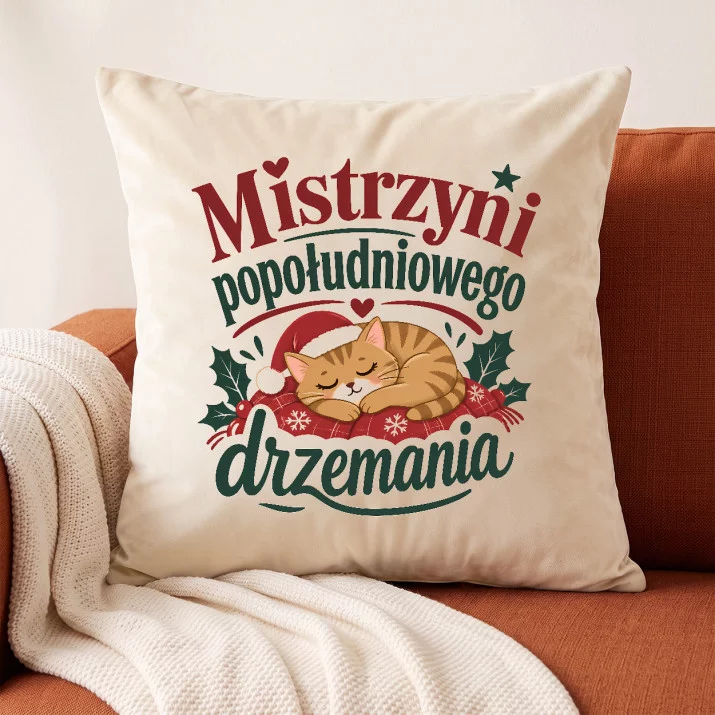 Poduszka Dekoracyjna Na Święta Bożego Narodzenia Prezent Dla Kobiety: Mistrzyni Drzemek