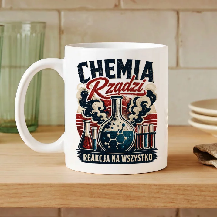Kubek Z Nadrukiem Dla Chemika Prezent Dla Mężczyzny: Chemia Rządzi Kubek Z Nadrukiem Dla Chemika Prezent Dla Mężczyzny: Chemia Rządzi