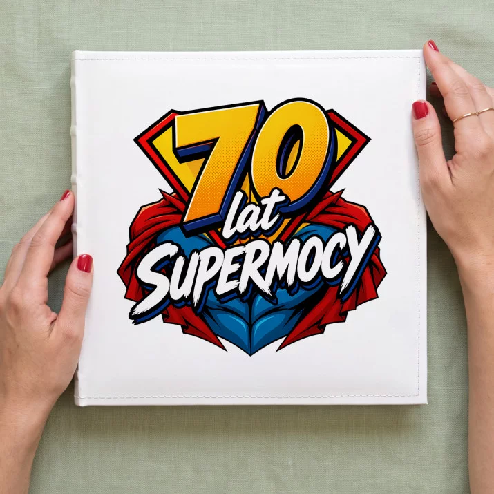 Album Na Zdjęcia Tradycyjny Dla 70 Latka Prezent Na 70 Urodziny Dla Mężczyzny: Supermocny Jubilat
