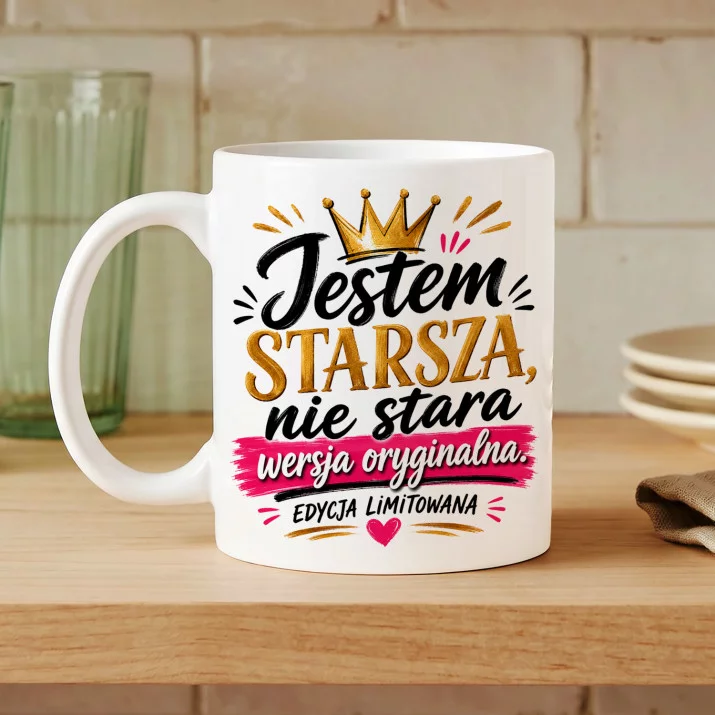 Kubek Z Nadrukiem Dla Starszej Kobiety Prezent Dla Kobiety: Starsza, Nie Stara Kubek Z Nadrukiem Dla Starszej Kobiety Prezent Dla Kobiety: Starsza, Nie Stara