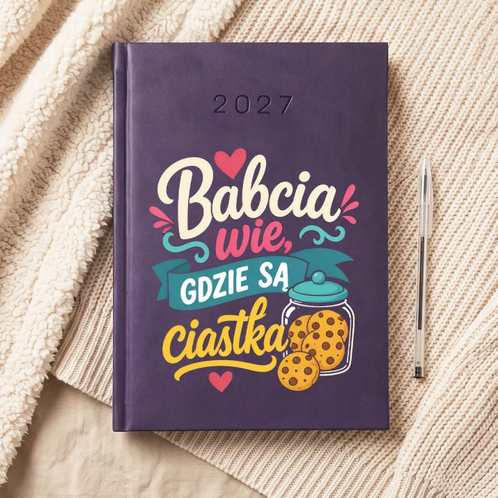 Kalendarz Książkowy A5 2027 Na Dzień Babci Prezent Dla Babci Kobiety: Babcia I Ciastka Kalendarz Książkowy A5 2027 Na Dzień Babci Prezent Dla Babci Kobiety: Babcia I Ciastka