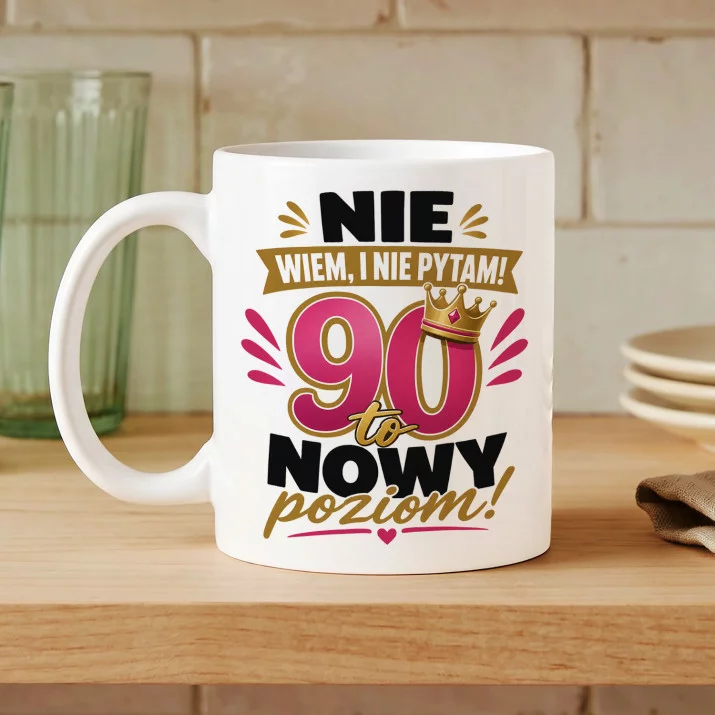 Kubek Z Nadrukiem Na 90 Urodziny Prezent Dla Kobiety: 90 Nowy Poziom Kubek Z Nadrukiem Na 90 Urodziny Prezent Dla Kobiety: 90 Nowy Poziom