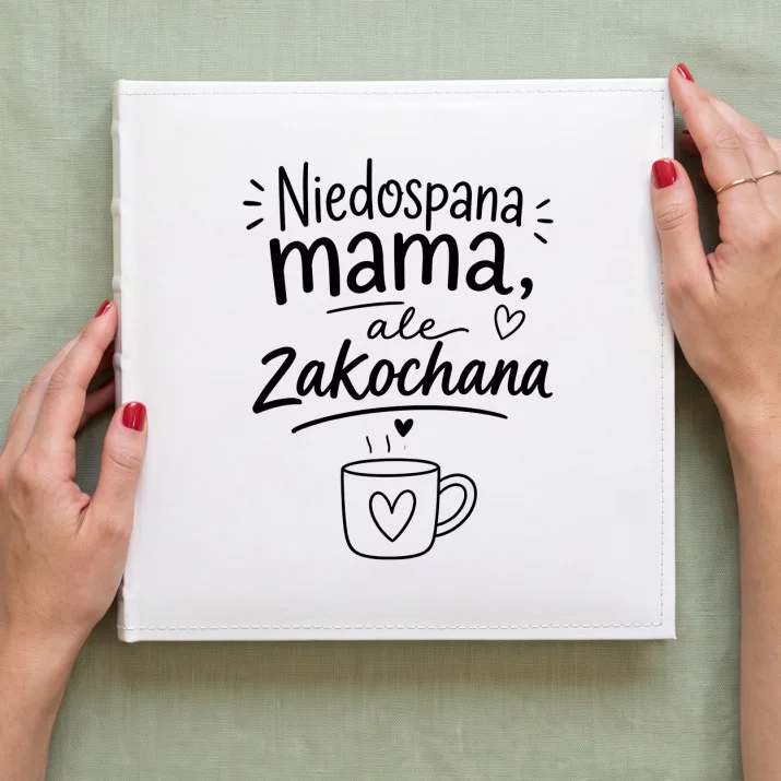 Album Na Zdjęcia Tradycyjny Dla Młodej Mamy Prezent Na Dzień Mamy Dla Kobiety: Niedospana Miłość Album Na Zdjęcia Tradycyjny Dla Młodej Mamy Prezent Na Dzień Mamy Dla Kobiety: Niedospana Miłość