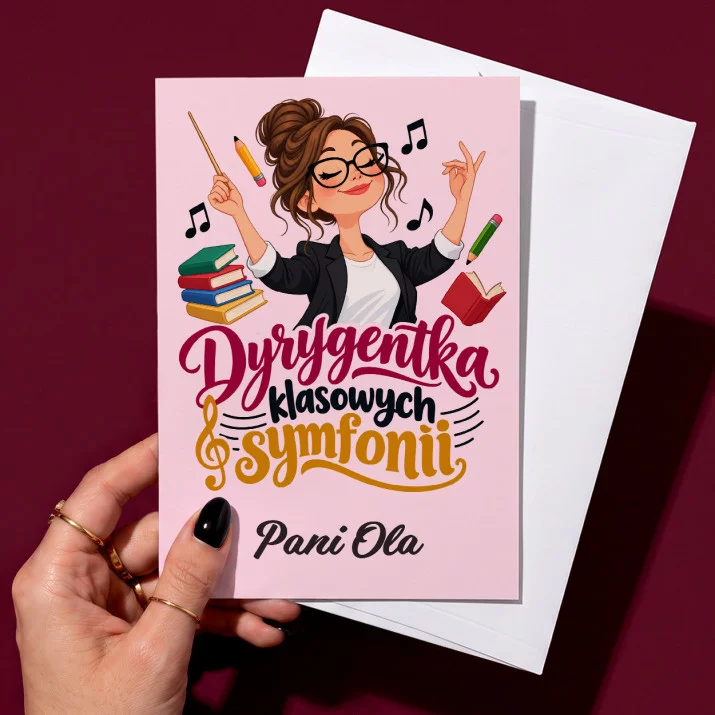 Kartka Personalizowana Dla Wychowawczyni Prezent Dla Kobiety: Dyrygentka Klasowych Kartka Personalizowana Dla Wychowawczyni Prezent Dla Kobiety: Dyrygentka Klasowych