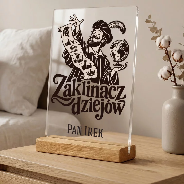 Druk Na Szkle Dla Nauczyciela Historii Prezent Dla Mężczyzny: Zaklinacz Dziejów