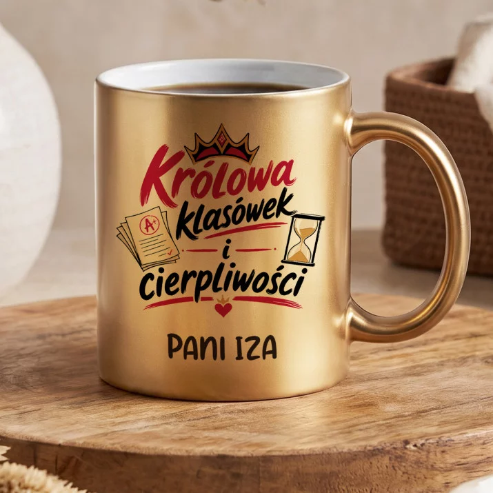 Złoty Kubek Dla Pani Nauczycielki Prezent Na Dzień Nauczyciela Dla Kobiety: Królowa Klasówek I