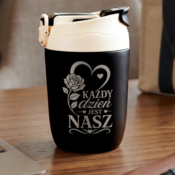 Kubek Termiczny Na Rocznicę Prezent Na Walentynki Dla Kobiety: Każdy Dzień Jest Nasz