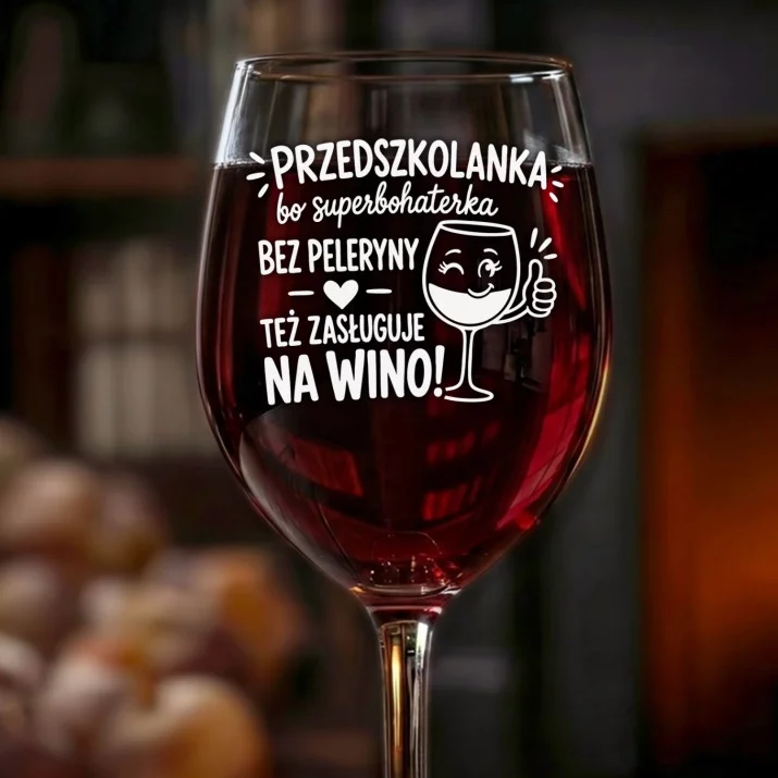 Kieliszek Do Wina Dla Przedszkolanki Prezent Dla Kobiety: Przedszkolanka