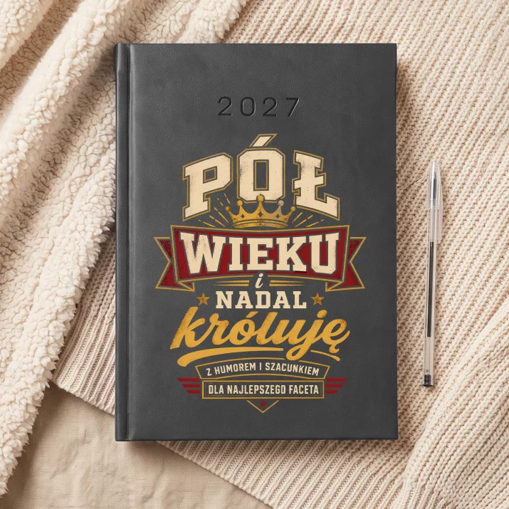 Kalendarz Książkowy A5 2027 Na Złote Gody Prezent Dla Mężczyzny: Król Półwieku Kalendarz Książkowy A5 2027 Na Złote Gody Prezent Dla Mężczyzny: Król Półwieku