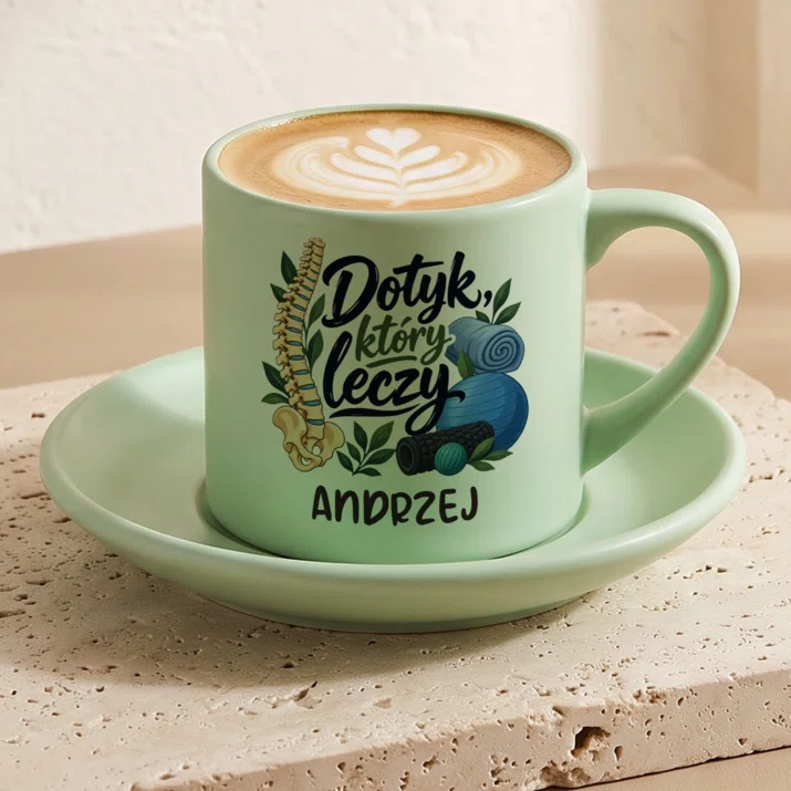 Filiżanka Personalizowana Dla Fizjoterapeuty Prezent Dla Mężczyzny: Dotyk, Który Leczy