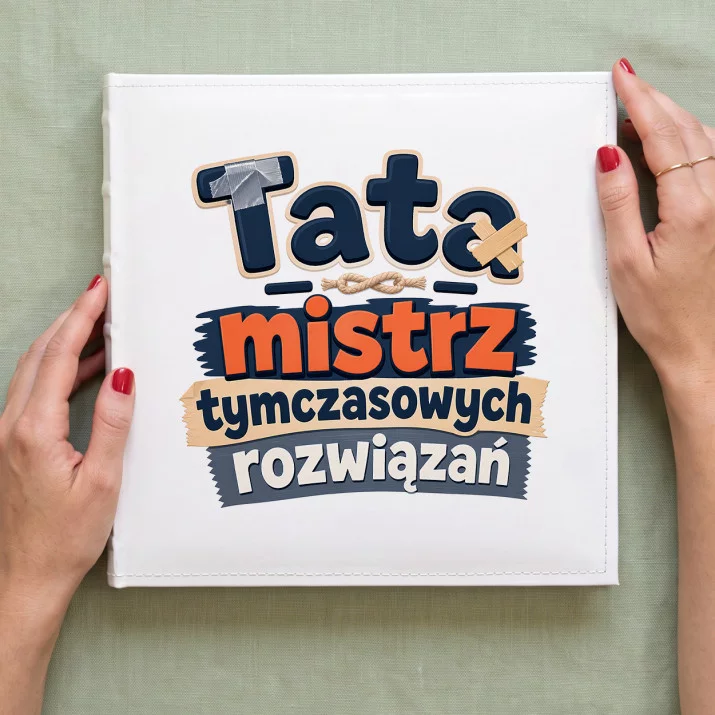 Album Na Zdjęcia Tradycyjny Dla Taty Prezent Na Dzień Ojca Dla Mężczyzny: Prowizorkowy Mistrz Album Na Zdjęcia Tradycyjny Dla Taty Prezent Na Dzień Ojca Dla Mężczyzny: Prowizorkowy Mistrz