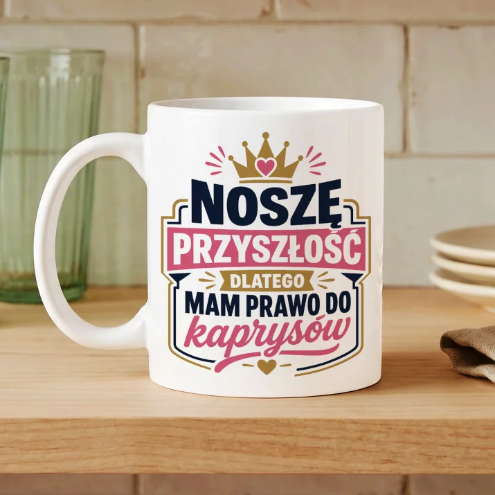 Kubek Z Nadrukiem Dla Przyszłej Mamy Prezent Na Dzień Mamy Dla Kobiety: Mam Prawo Do Kaprysów Kubek Z Nadrukiem Dla Przyszłej Mamy Prezent Na Dzień Mamy Dla Kobiety: Mam Prawo Do Kaprysów