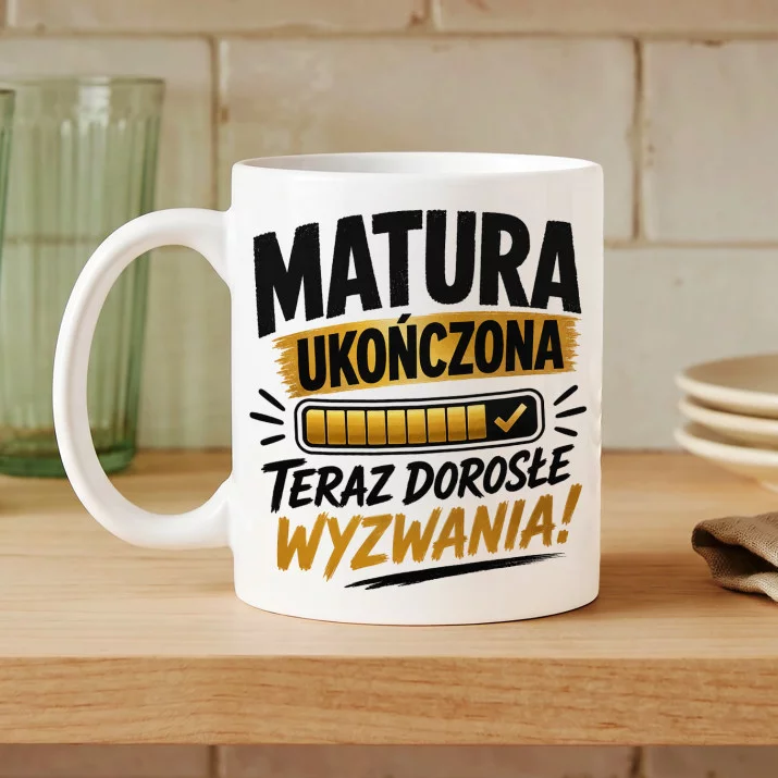 Kubek Z Nadrukiem Dla Maturzysty Prezent Dla Mężczyzny: Teraz Dorosłe Wyzwania! Kubek Z Nadrukiem Dla Maturzysty Prezent Dla Mężczyzny: Teraz Dorosłe Wyzwania!