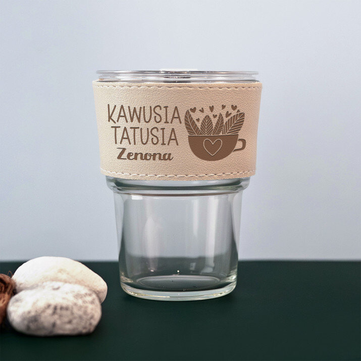 Kawusia tatusia - Kubek szklany