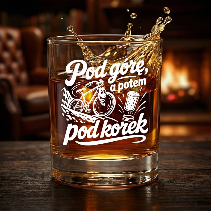 Szklanka Do Whisky Dla Kolarza Prezent Dla Mężczyzny: Pod Górę, A Potem Pod Korek