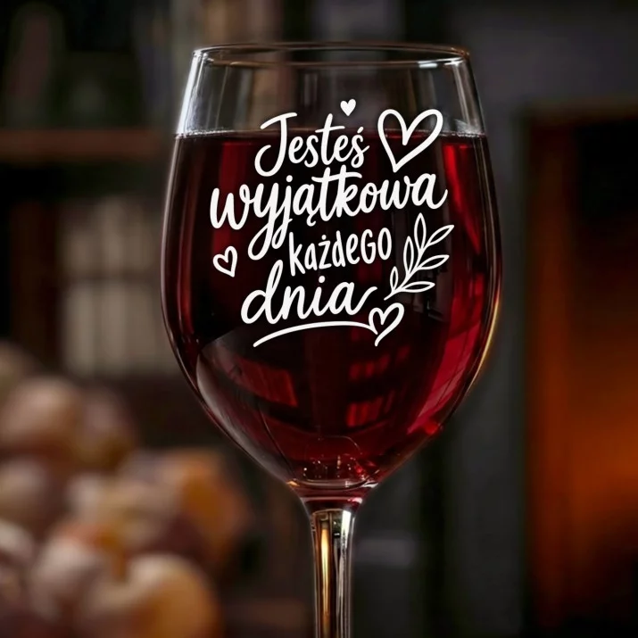 Kieliszek Do Wina Na Dzień Dziewczyny Prezent Dla Kobiety: Wyjątkowa Każdego Dnia Kieliszek Do Wina Na Dzień Dziewczyny Prezent Dla Kobiety: Wyjątkowa Każdego Dnia