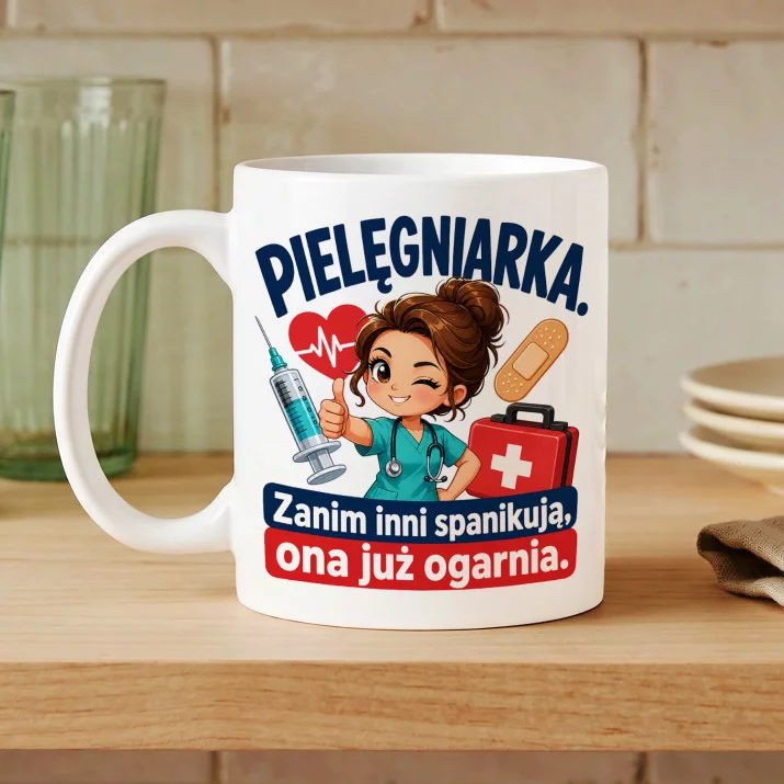 Kubek Z Nadrukiem Dla Pielęgniarki Prezent Dla Kobiety: Ona Już Ogarnia Kubek Z Nadrukiem Dla Pielęgniarki Prezent Dla Kobiety: Ona Już Ogarnia