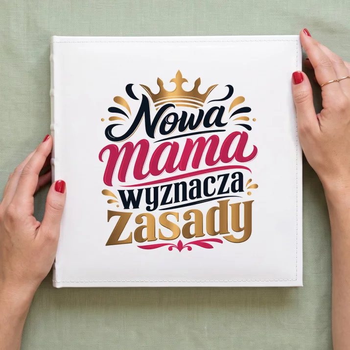 Album Na Zdjęcia Tradycyjny Na Pierwszy Dzień Mamy Prezent Dla Mamy Kobiety: Manifest Matczynej Siły