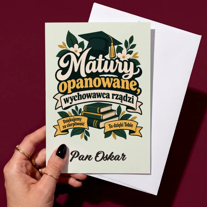 Kartka Personalizowana Dla Wychowawcy Klasy Maturalnej Prezent Na Dzień Nauczyciela Dla Mężczyzny: Matury Opanowane Kartka Personalizowana Dla Wychowawcy Klasy Maturalnej Prezent Na Dzień Nauczyciela Dla Mężczyzny: Matury Opanowane