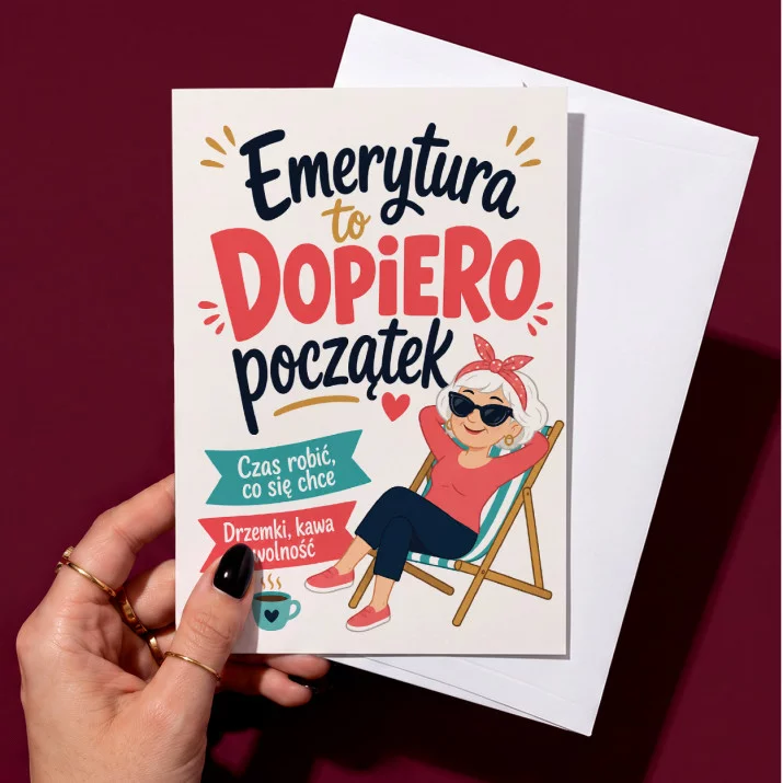 Kartka z Życzeniami Dla Emerytki Na Emeryturę Dla Kobiety: Emerytalny Humor Kartka z Życzeniami Dla Emerytki Na Emeryturę Dla Kobiety: Emerytalny Humor