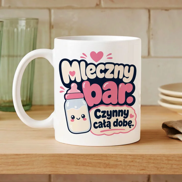 Kubek Z Nadrukiem Dla Świeżo Upieczonej Mamy Prezent Na Dzień Mamy Dla Kobiety: Mleczny Bar Kubek Z Nadrukiem Dla Świeżo Upieczonej Mamy Prezent Na Dzień Mamy Dla Kobiety: Mleczny Bar