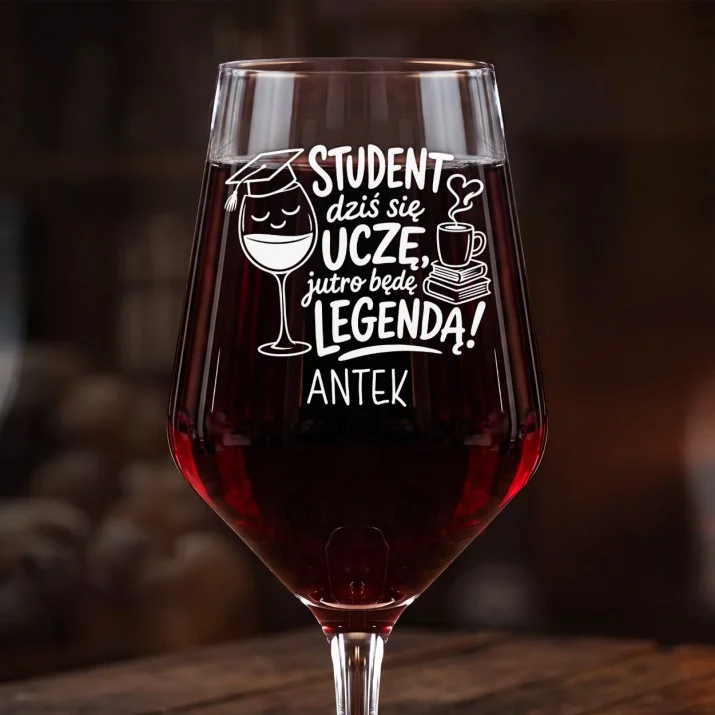 Mega Kieliszek Do Wina z Grawerem Dla Studenta Prezent Dla Mężczyzny: Student Jutro Legenda Mega Kieliszek Do Wina z Grawerem Dla Studenta Prezent Dla Mężczyzny: Student Jutro Legenda