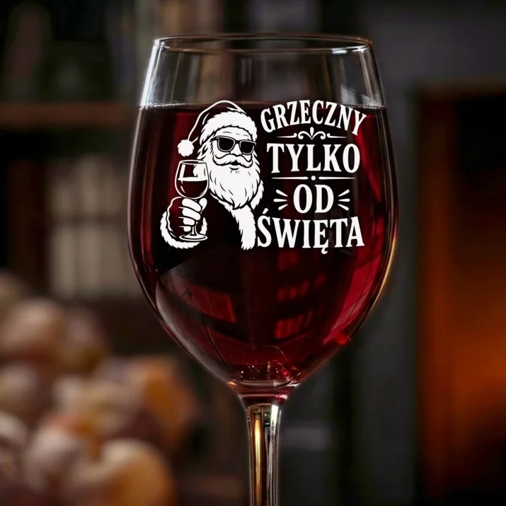 Kieliszek Do Wina Na Mikołajki Prezent Dla Mężczyzny: Grzeczny Tylko Od Święta Kieliszek Do Wina Na Mikołajki Prezent Dla Mężczyzny: Grzeczny Tylko Od Święta