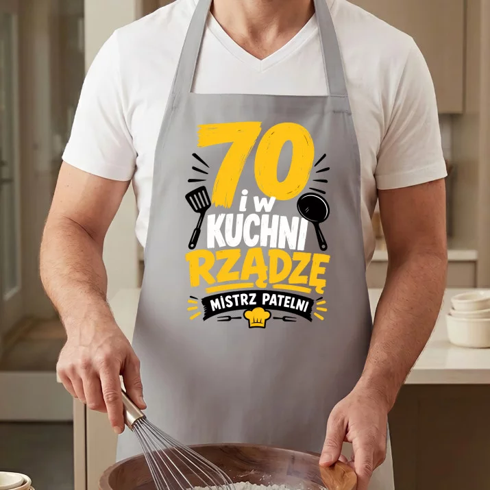 Fartuch Na 70 Urodziny Prezent Dla Mężczyzny: 70 I W Kuchni Rządzę