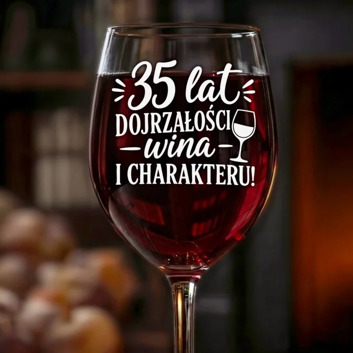 Kieliszek Do Wina Na 35 Urodziny Prezent Dla Kobiety: 35 Lat Dojrzałości Kieliszek Do Wina Na 35 Urodziny Prezent Dla Kobiety: 35 Lat Dojrzałości