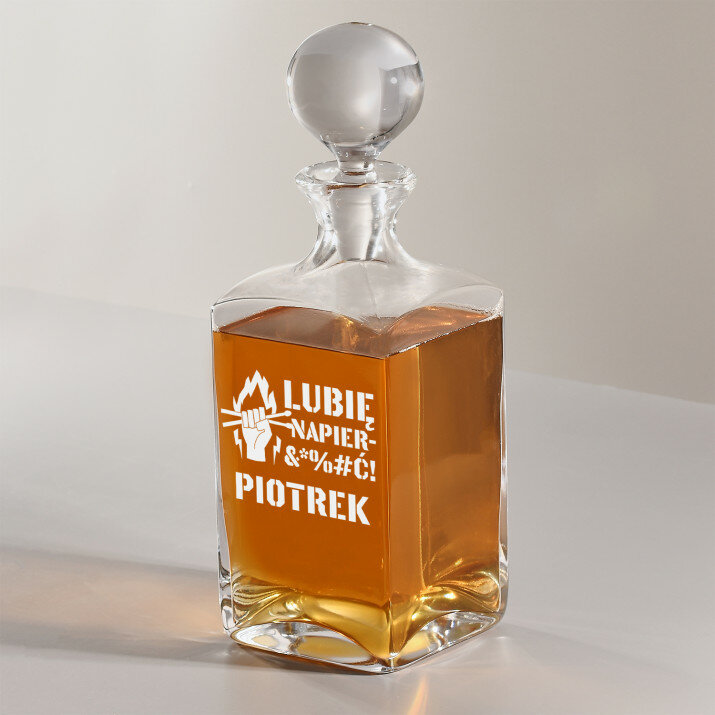 Lubię napier&*%#ć - Grawerowana karafka do whisky