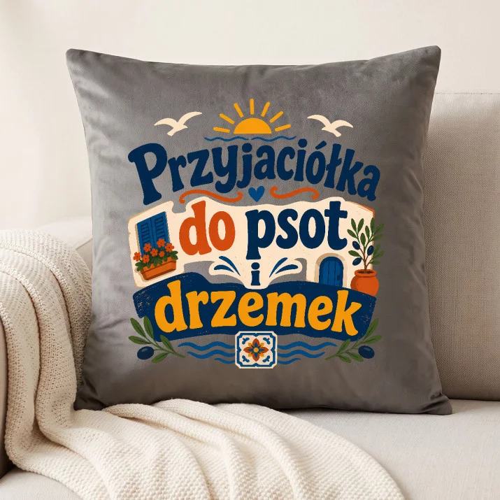 Poduszka Dekoracyjna Dla Przyjaciółki Prezent Dla Kobiety: Przyjaciółka Do Psot I Drzemek Poduszka Dekoracyjna Dla Przyjaciółki Prezent Dla Kobiety: Przyjaciółka Do Psot I Drzemek