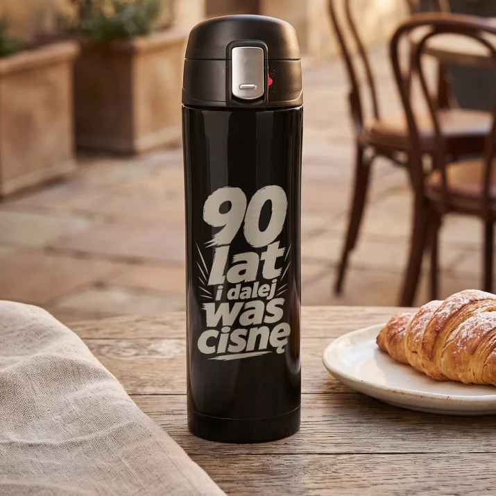 Kubek Termiczny 440ml Dla 90 Latka Prezent: 90 Lat I Dalej Was Cisnę